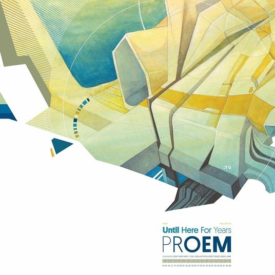 Until Here for Years - Vinile LP di Proem