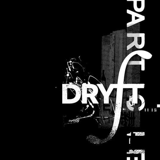 Particle - CD Audio di Dryft