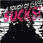 A Touch of Class Sucks! - CD Audio