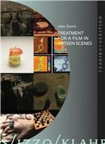 John Zorn. Treatment for a Film in Fifteen Scenes (DVD) - DVD di John Zorn