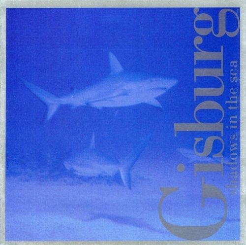 Shadows in the Sea - CD Audio di Gisburg Smialek