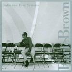 Folio and Four Systems - CD Audio di Earle Brown