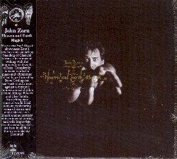 Heaven And Earth Magick - CD Audio di John Zorn