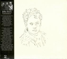 Lamentations - CD Audio di John Zorn