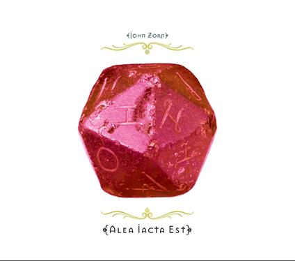 Alea Iacta Est - CD Audio di John Zorn
