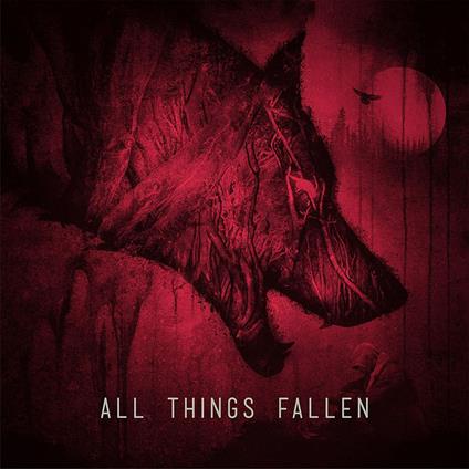 All Things Fallen - CD Audio di All Things Fallen