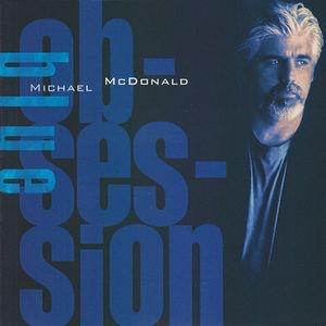 Blue Obsession - CD Audio di Michael McDonald