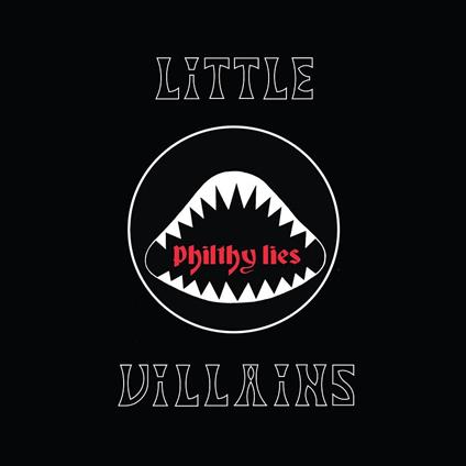 Philthy Lies - CD Audio di Little Villains