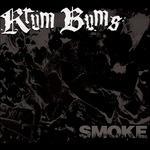 Smoke - Vinile LP di Krum Bums