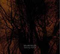 Leaving Home - CD Audio di Solar Fields