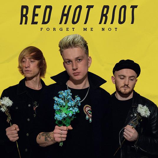 Red Hot Riot - Forget Me Not - CD Audio