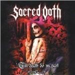 Till Death Do Us Apart - CD Audio di Sacred Oath