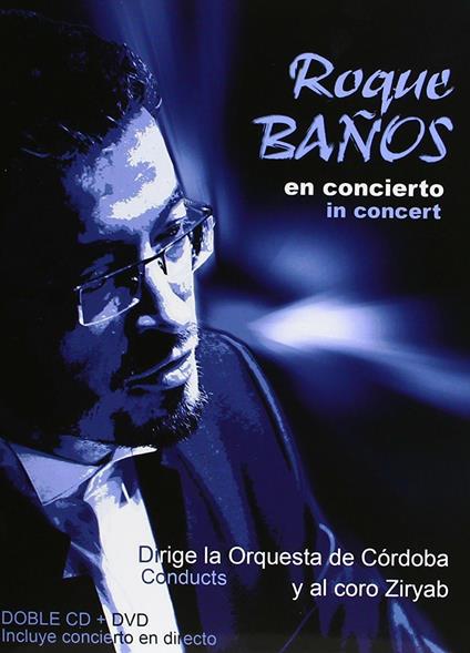 En concierto - CD Audio + DVD di Roque Banos