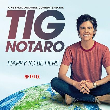Happy to Be Here - Vinile LP di Tig Notaro