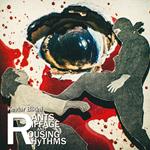 Rants, Riffage and Rousing Rhythms