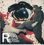 Rants, Riffage and Rousing Rhythms