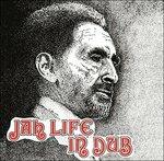 Jah Life in Dub - Vinile LP di Jah Life