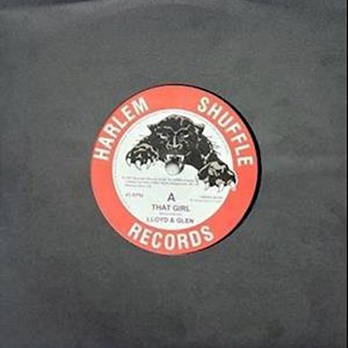 That Girl-You Got Me Going - Vinile LP di Lloyd & Glen