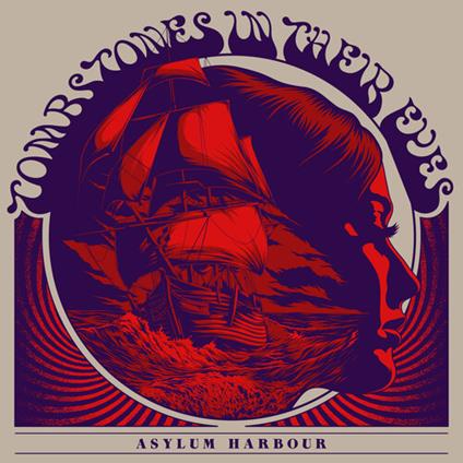 Asylum Harbour - Vinile LP di Tombstones in Their Eyes