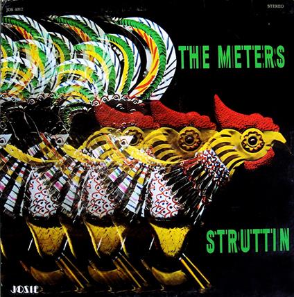 Struttin - Vinile LP di Meters