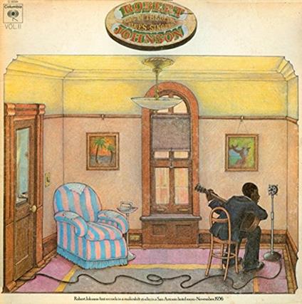 King of the Delta Blues Singers vol.2 (Limited Edition) - Vinile LP di Robert Johnson