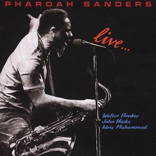 Live - Vinile LP di Pharoah Sanders
