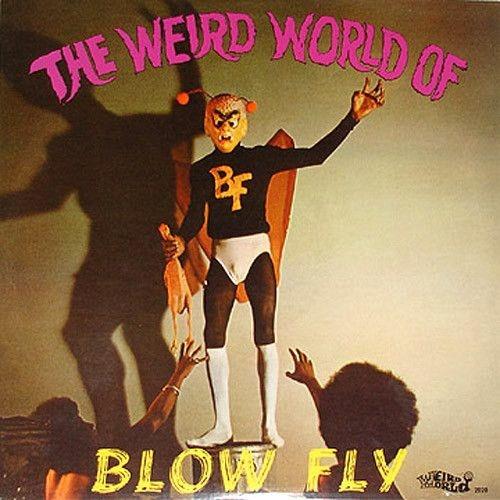 Weird World of Blowfly - Vinile LP di Blowfly