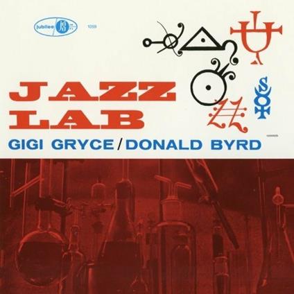 Jazz Lab - Vinile LP di Donald Byrd,Gigi Gryce