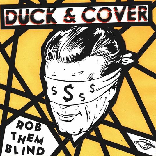 Rob Them Blind - CD Audio di Duck & Cover