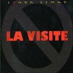 La Visite - CD Audio di Lynda Lemay