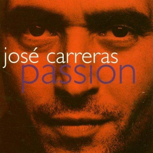José Carreras - Passion - CD Audio di José Carreras