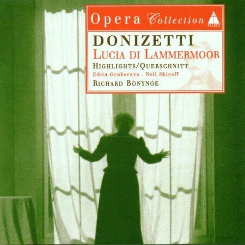 Lucia di Lammermoor Selezione - CD Audio di Gaetano Donizetti