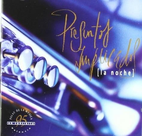 La Noche - CD Audio di Presuntos Implicados