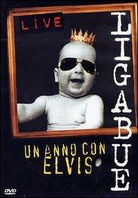 Ligabue. Un anno con Elvis (DVD) - DVD di Ligabue