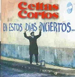 En estos dias inciertos - CD Audio di Celtas Cortos