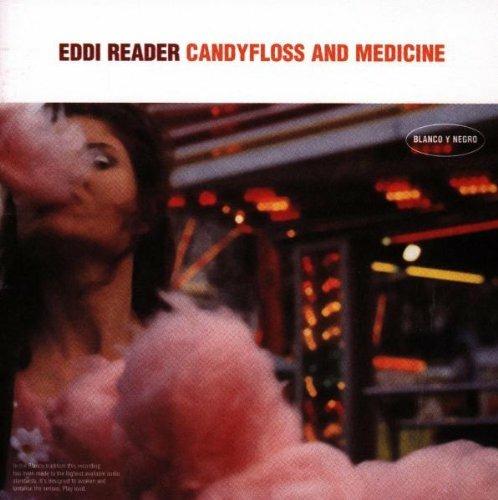 Candyfloss & Medicine - CD Audio di Eddi Reader