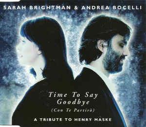 Time To Say Goodbye (Con Te Partirò) - CD Audio di Andrea Bocelli,Sarah Brightman