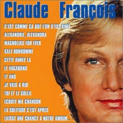 Les Incontournables - CD Audio di Claude François