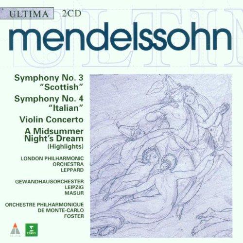 Symphonies Nos. 3 & 4 - A Midsummer Night Dream - CD Audio di Felix Mendelssohn-Bartholdy