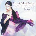 Timeless - CD Audio di Sarah Brightman
