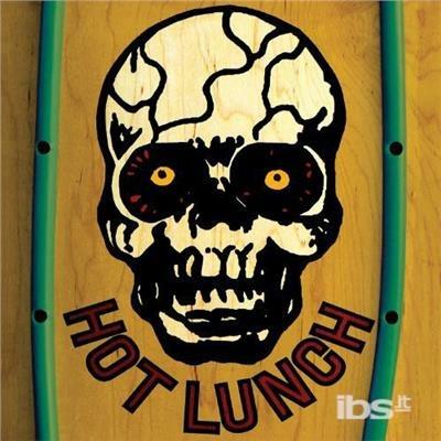 Hot Lunch - Vinile LP di Hot Lunch