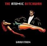 Gravitron - CD Audio di Atomic Bitchwax