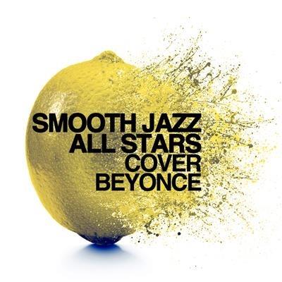 Smooth Jazz Tribute To Beyonce - CD Audio