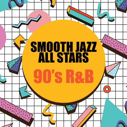 Smooth Jazz All Stars - 90's R&B - CD Audio
