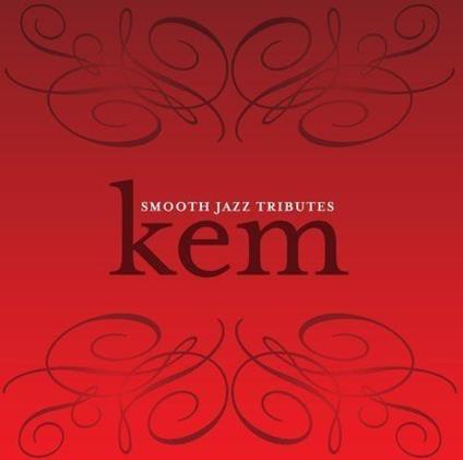 Smooth Jazz Tribute To Kem - CD Audio
