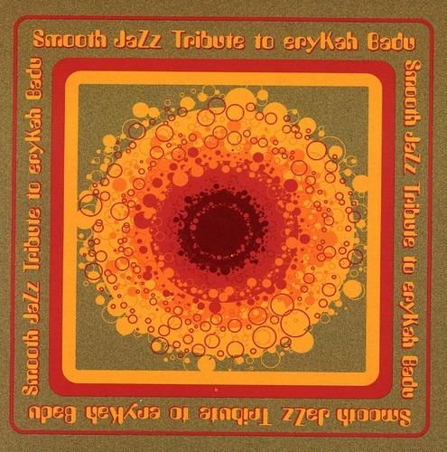 Smooth Jazz Tribute To Erykah Badu - CD Audio