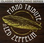 Piano Tribute To Led Zeppelin