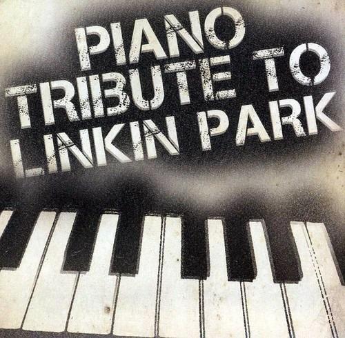 Piano Tribute To - CD Audio di Linkin Park