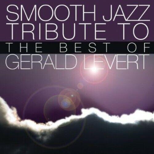 Smooth Jazz Tribute to Gerald Levert - CD Audio