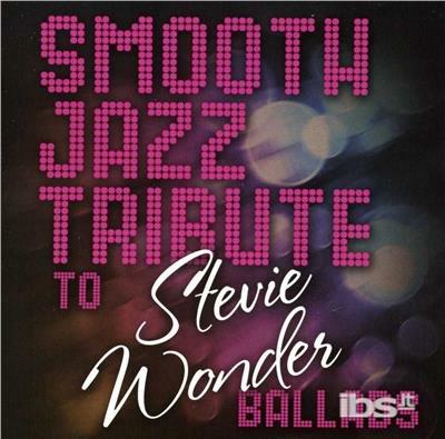Smooth Jazz Tribute To Stevie Wonder - CD Audio